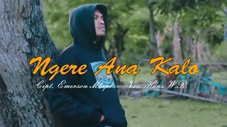 Download lagu Ngere Ana Kalo || Hans WR || Lagu pop Ende Lio terbaru 2023 mp3