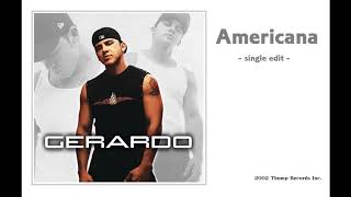 GERARDO  /  Americana   - single edit -  ( Remix )