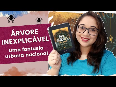 RVORE INEXPLICVEL, de Carol Chiovatto, uma fantasia urbana nacional ? | Biblioteca da R