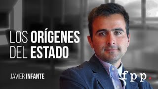 Los orígenes del Estado | Javier Infante - Curso: Ideas y política 2018