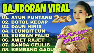 Download lagu BAJIDOR SUNDA VIRAL AYUN PUNTANG || DAUN HIRIS LAGU SUNDA BAJIDOR FULL ALBUM POPULER BANYAK DICARI mp3 Download lagu BAJIDOR SUNDA VIRAL AYUN PUNTANG || DAUN HIRIS LAGU SUNDA BAJIDOR FULL ALBUM POPULER BANYAK DICARI mp3