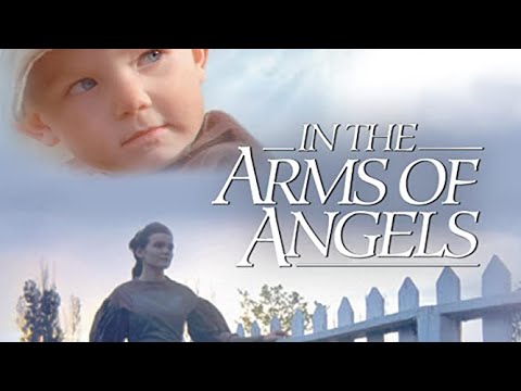 In The Arms Of Angels (2003) | Full Movie | Caitlin E.J. Meyer | Maeve Millard | Dennis Saylor