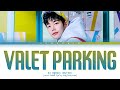 MJ(ASTRO) Valet Parking Lyrics (아스트로 엠제이 발렛 파킹 가사) (Color Coded Lyrics)
