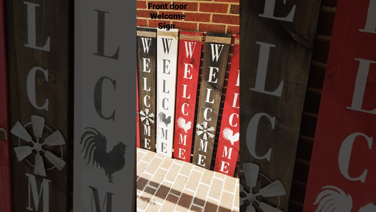 Front Door Welcome Sign 4 ft. tall https://www.etsy.com/shop/VgreatCraftdesign/    *Farmhouse Style*