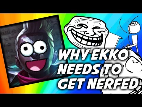 Why Ekko should be nerfed AGAIN... (Patch 6.10)