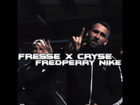 FRESSE x CRYSE - FREDPERRY NIKE (Prod. by Priesemut)