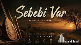 Bu Kadar Susmamın Bir Sebebi Var