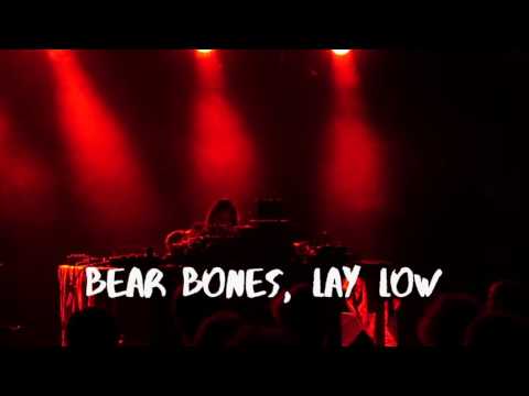 Eastern Daze III - Bear Bones, Lay Low