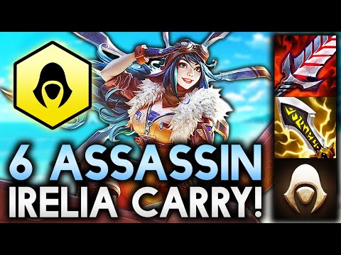 6 ASSASSIN IRELIA CARRY BACKLINE DESTROYER WITH INSANE CRITS!! | Teamfight Tactics Patch 12.7