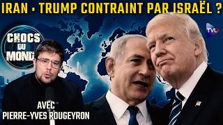 Rubio l'admet : Israël a forcé l'attaque américaine - Chocs du Monde avec Pierre-Yves Rougeyron