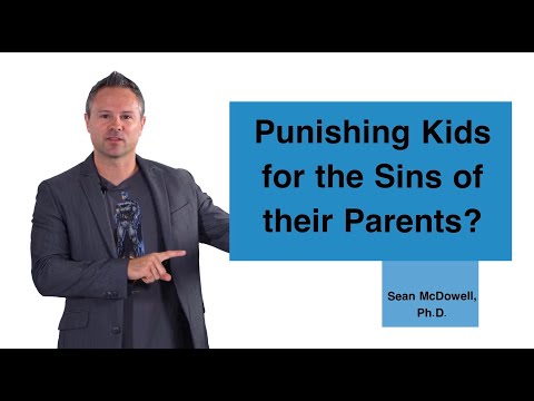 Does God Punish Children for the Sins of Their Parents? SeanMcDowell.org