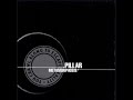 Pillar - 07 - Bow Down - 1999