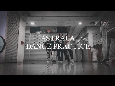 ASTRAEA | Dance practice |17•2•21