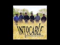 Intocable - 2013 - Como Se Fue Ella