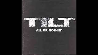 Tilt - 1992 - All Or Nothin
