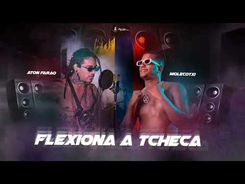 MOLECOTXI, ATON FARAÓ - FLEXIONA A TCHECA - BREGAFUNK 2022
