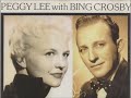 Bing Crosby & Peggy Lee - Again