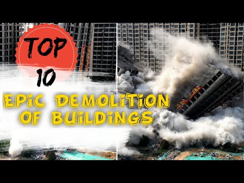 TOP 10 - EPIC DEMOLITION OF BUILDINGS || BUILDING DESTRUCTION