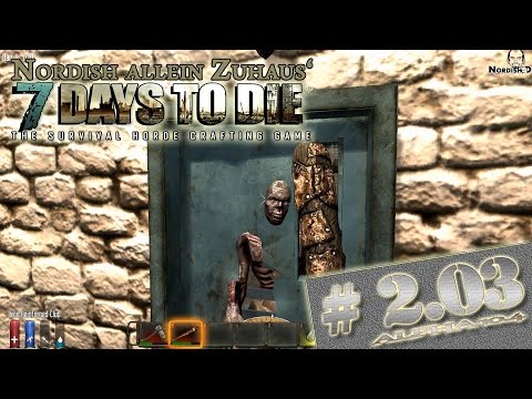 7 Days to Die Alpha 10.4 Tutorial #2.03 - Westernstadt ohne Ende [Let's play][Deutsch German][HD+]
