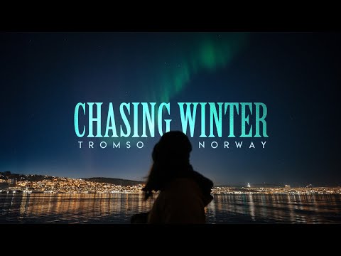Alone Chasing Winter in the Arctic | Tromsø Norway