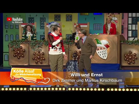 Willi und Ernst - Kölle Alaaf Die Mädchensitzung (24.02.2022)