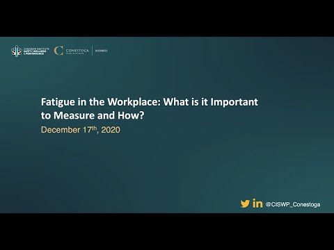 
<span>Fatigue in the Workplace: Why is it Important to Measure and How?</span>
