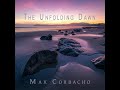 The Unfolding Dawn by Max Corbacho (excerpt)