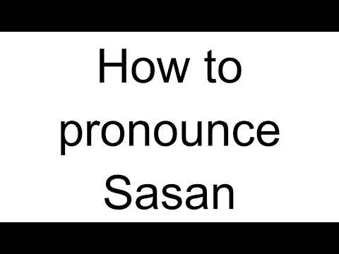 How to Pronounce Sasan (Arabic)