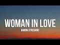 Barbra Streisand - Woman in Love (Lyrics)