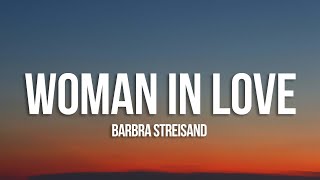 Barbra Streisand - Woman in Love (Lyrics)