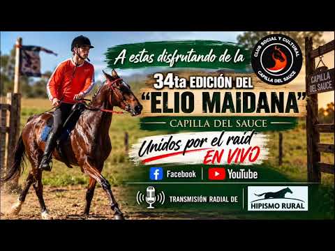 34ta Edición "Elio Maidana" - Capilla del Sauce