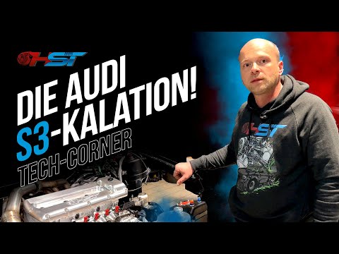 HST Turbotuning Tech Corner #1 Audi S3 Billet Monster - Aus Upgrades wird ein kompletter Neuaufbau!