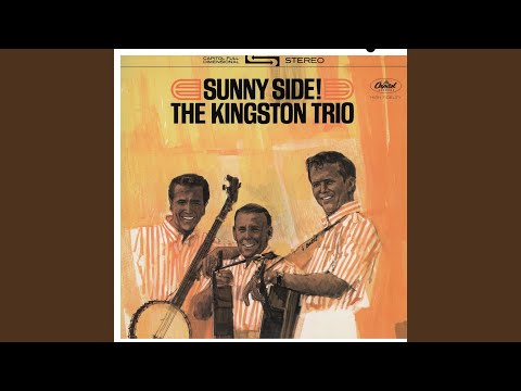 Desert Pete by The Kingston Trio