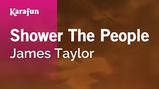 Karaoke Shower The People - James Taylor *