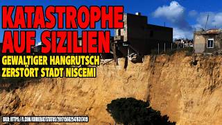 Katastrophe auf Sizilien - Gewaltiger Hangrutsch
