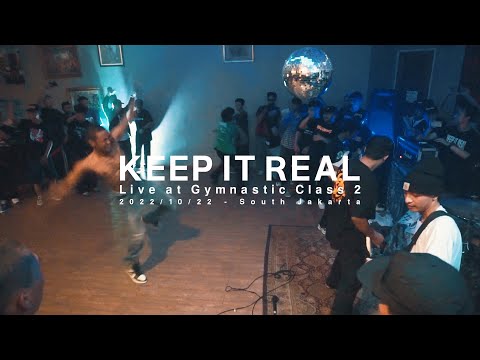 [RCA] KEEP IT REAL -  Live at Gymnastic Class 2 (22/10/2022)