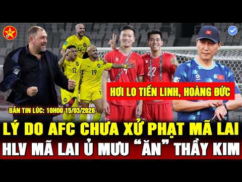 💖ĐT VIỆT NAM BỊ BÁO MÃ LAI BÓC TRẦN, AFC CHƯA XỬ FAM VÌ LÝ DO BẤT NGỜ, HLV KIM TIẾP TỤC GẶP KHÓ