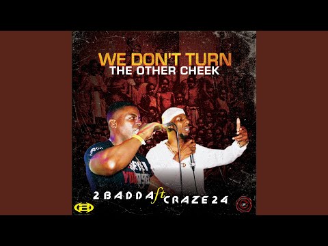 We Don't Turn The Other Cheek