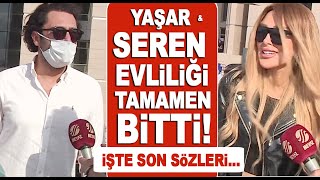 Seren Serengil Yaşar İpek boşandı! İşte mahkeme çıkışı son sözleri