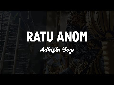 Adhista Yogi - Ratu Anom (Balinese Folk Song)