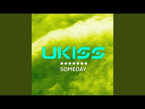 Someday (New Ver) - U Kiss