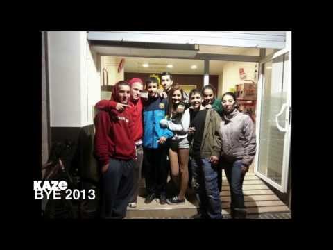 KAZE - BYE 2013 - Prod. Coldman