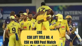 Live: VIVO IPL 2021 Final CSK vs KKR Post Match| CSK WIN 4th TITLE| CSK Winning Moments|