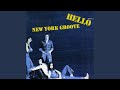 New York Groove de Hello