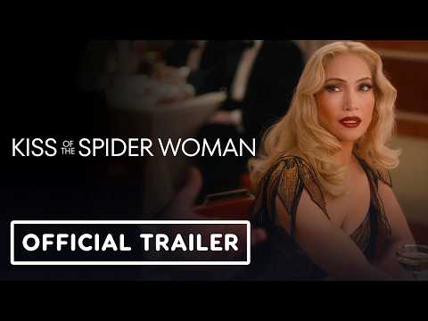Kiss of the Spider Woman - Official Trailer (2025) Jennifer Lopez, Diego Luna, Tonatiuh
