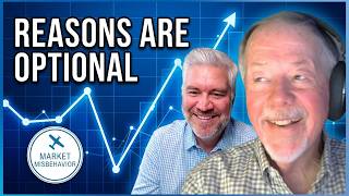 Reasons are Optional | Wyckoff Methodology with Bruce Fraser
