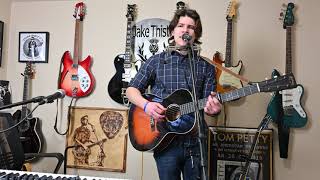 Jake Thistle -- Goodbye (Steve Earle cover)