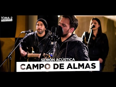 CAMPO DE ALMAS - SESIÓN TOMA-2