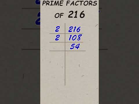 Prime factor of 216 / Prime factorisation / #publicmaths #shorts #primefactor