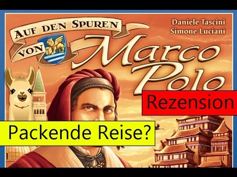 Auf den Spuren von Marco Polo (Brettspiel) / Anleitung & Rezension / SpieLama